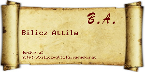 Bilicz Attila névjegykártya